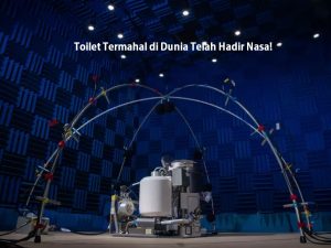 Toilet Termahal di Dunia Telah Hadir Nasa!